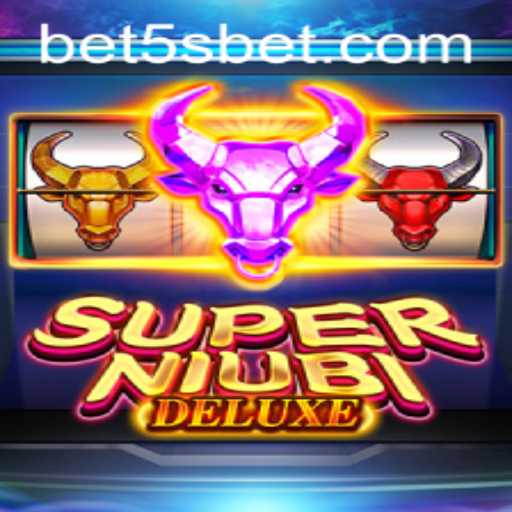 Discover the Thrilling World of SuperNiubiDeluxe and Winning with 5sbet
